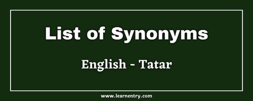 List of Synonyms in Tatar and English