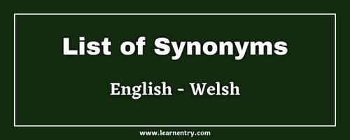 List of Synonyms in Welsh and English