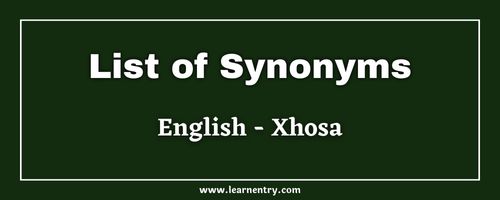 List of Synonyms in Xhosa and English