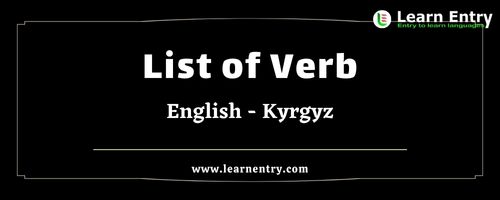 List of Verbs in Kyrgyz and English