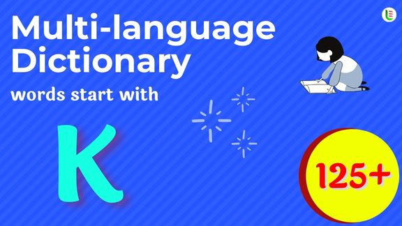 Multi-language translation - Words start with K