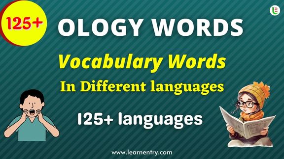Ology vocabulary words in different Languages