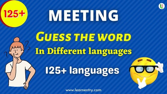 Guess the Meeting words in different Languages