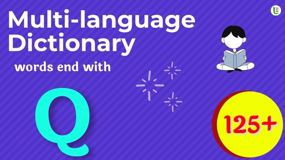 Multi-language translation - Words end with Q | Learn Entry