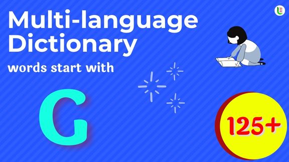 Multi-language translation - Words start with G