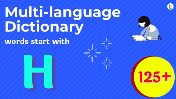 Multi-language translation - Words start with H