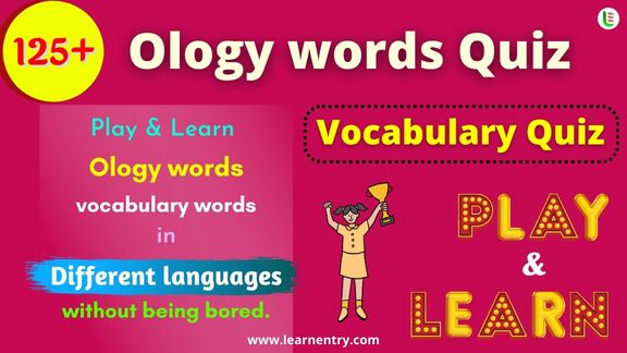 Ology words quiz in different Languages