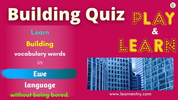 Building quiz in Ewe