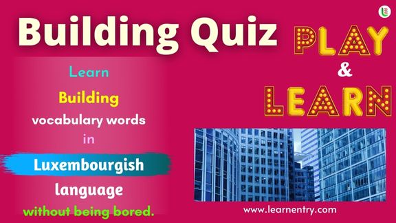 Building quiz in Luxembourgish