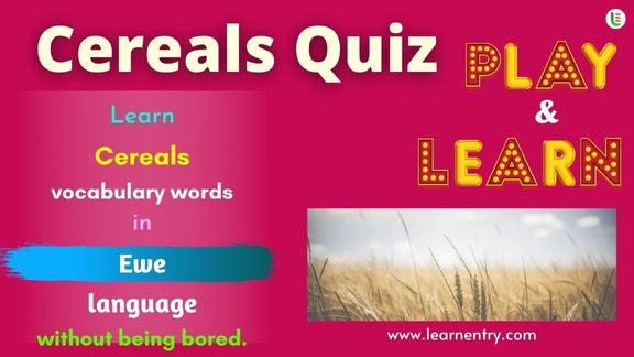 Cereals quiz in Ewe