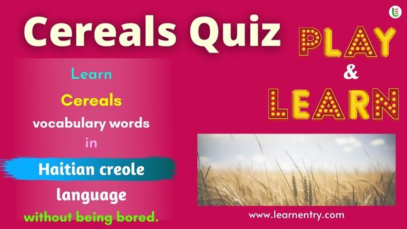 Cereals quiz in Haitian creole