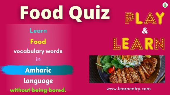 Food quiz in Amharic