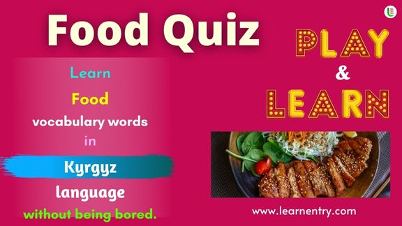 Food quiz in Kyrgyz