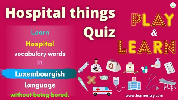 Hospital things quiz in Luxembourgish