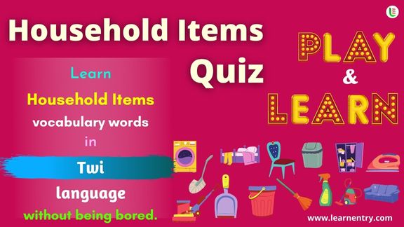 Household items quiz in Twi