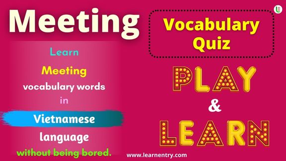 Meeting quiz in Vietnamese