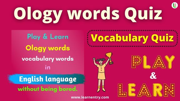 Ology words Vocabulary Quiz in English | Learn Entry