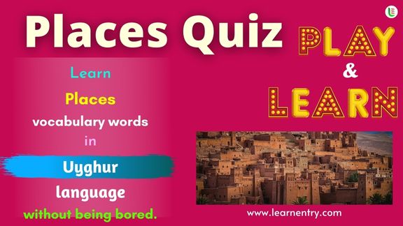 Places quiz in Uyghur