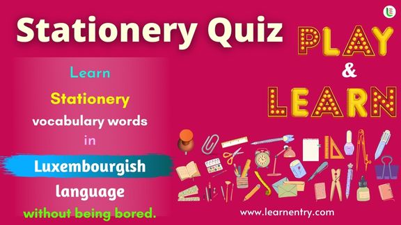 Stationery quiz in Luxembourgish