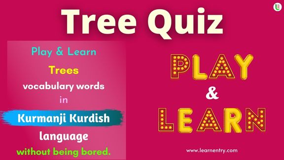 Tree quiz in Kurmanji kurdish