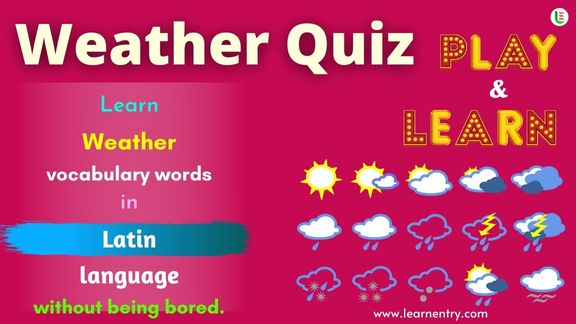 Weather quiz in Latin