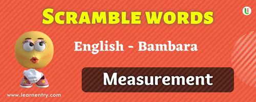 Guess the Measurement in Bambara