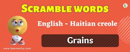 Guess the Grains in Haitian creole