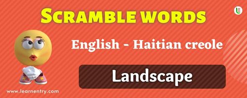 Guess the Landscape in Haitian creole