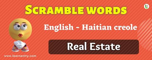 Guess the Real Estate in Haitian creole