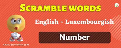 Luxembourgish Number Word Scramble Quiz | Learn Entry