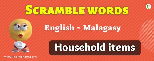 Guess the Household items in Malagasy
