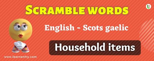 Guess the Household items in Scots gaelic
