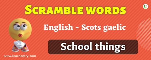 Guess the School things in Scots gaelic