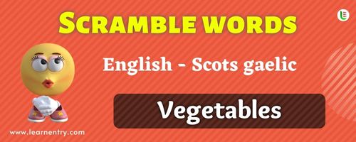 Guess the Vegetables in Scots gaelic
