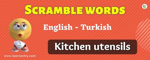 Guess the Kitchen utensils in Turkish