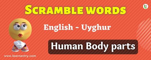 Guess the Human Body parts in Uyghur