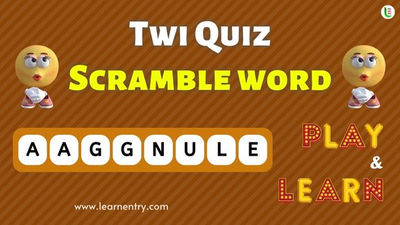 Twi Word Scramble