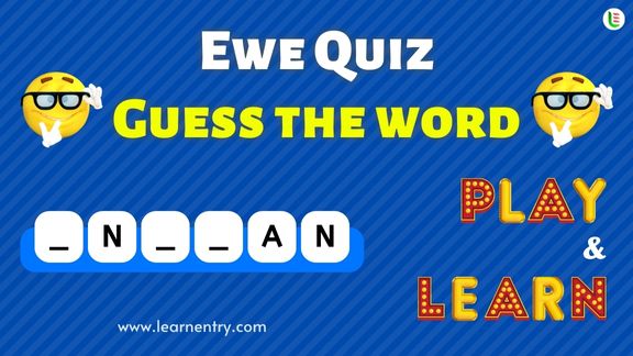 Guess the Ewe word