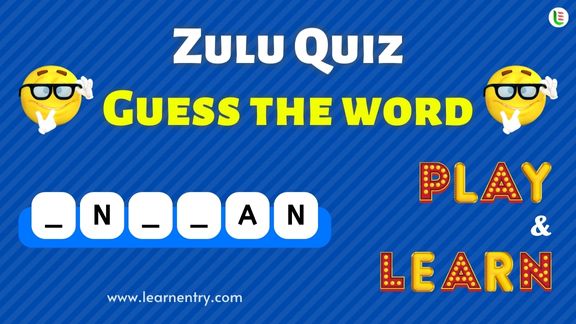 Guess the Zulu word