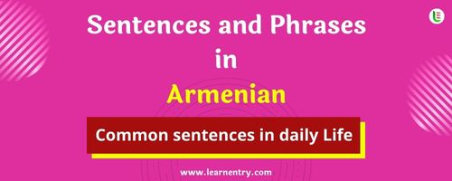 Daily use common Armenian Sentences and Phrases