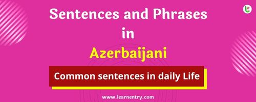 Daily use common Azerbaijani Sentences and Phrases