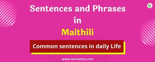 Daily use common Maithili Sentences and Phrases
