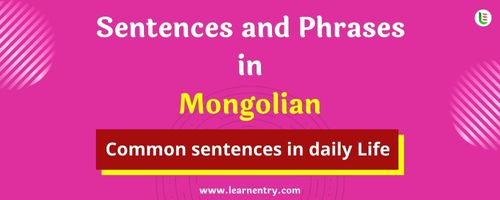 Daily use common Mongolian Sentences and Phrases