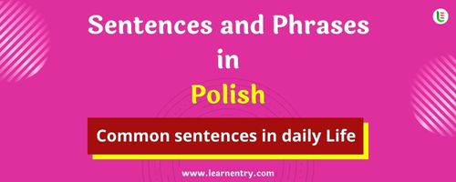 Daily use common Polish Sentences and Phrases
