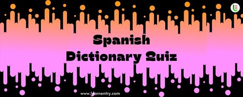English to Spanish Dictionary Quiz
