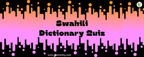 English to Swahili Dictionary Quiz
