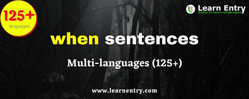 When sentences in multi-languages (125+)