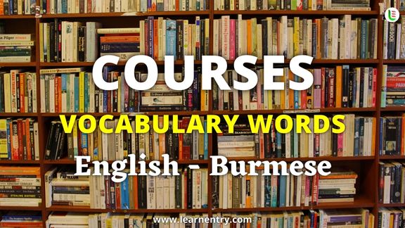 Courses names in Burmese and English