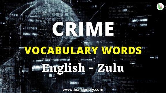 Crime vocabulary words in Zulu and English