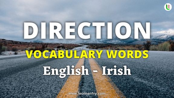 Direction vocabulary words in Irish and English